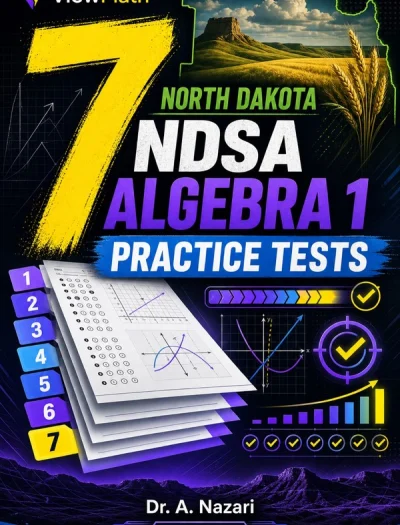 7 North Dakota NDSA Algebra 1 Math Practice Tests