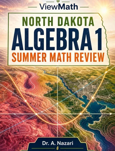 North Dakota NDSA Algebra 1 Summer Math Review