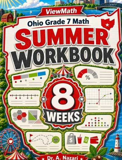 Ohio OST Grade 7 Math Summer Review Workbook