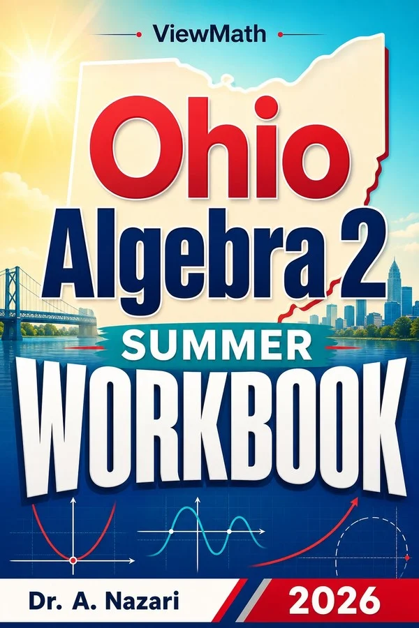 Ohio Algebra 2 Summer Workbook