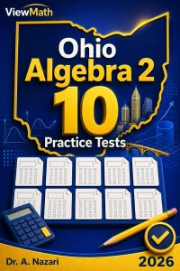 10 Full-Length Ohio Algebra 2 Practice Tests