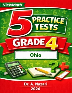5 Full-Length Ohio OST Grade 4 Math Practice Tests