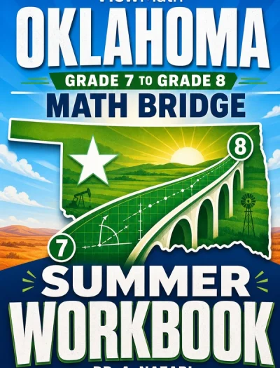 Oklahoma OSTP Grade 7 to Grade 8 Math Summer Bridge Workbook