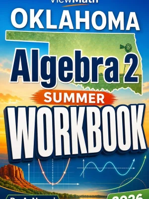 Oklahoma Algebra 2 Summer Workbook