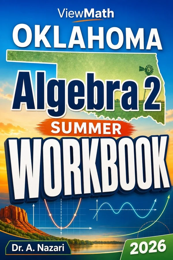 Oklahoma Algebra 2 Summer Workbook