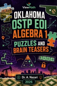 Oklahoma OSTP EOI Algebra 1 Puzzles and Brain Teasers