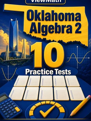 10 Full-Length Oklahoma Algebra 2 Practice Tests