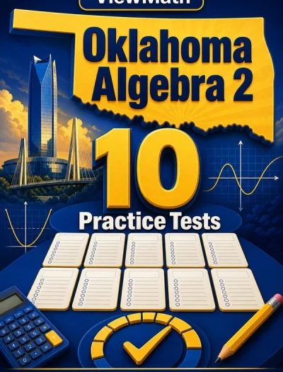 10 Full-Length Oklahoma Algebra 2 Practice Tests