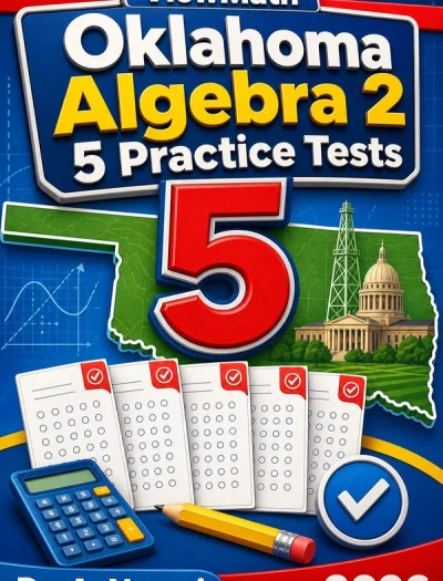 5 Full-Length Oklahoma Algebra 2 Practice Tests