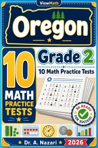 10 Full-Length Oregon Grade 2 Math Practice Tests