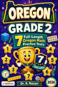 7 Full-Length Oregon Grade 2 Math Practice Tests