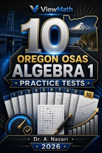 10 Oregon OSAS Algebra 1 Math Practice Tests
