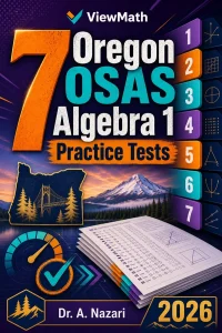 7 Oregon OSAS Algebra 1 Math Practice Tests
