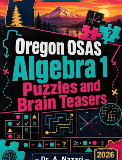 Oregon OSAS Algebra 1 Puzzles and Brain Teasers
