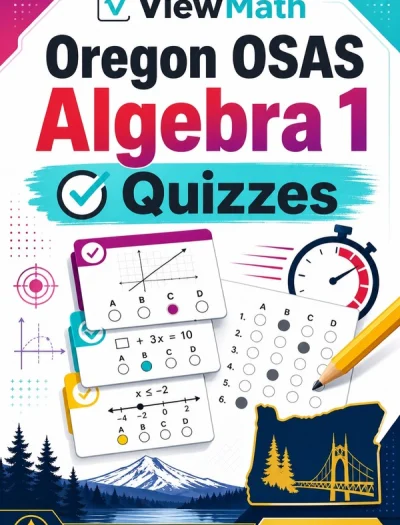 Oregon OSAS Algebra 1 Math Quizzes