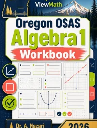 Oregon OSAS Algebra 1 Math Workbook