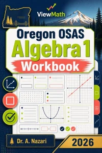 Oregon OSAS Algebra 1 Math Workbook
