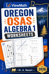 Oregon OSAS Algebra 1 Worksheets