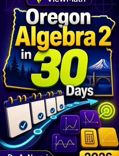 Oregon Algebra 2 in 30 Days