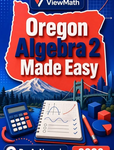Oregon Algebra 2 Made Easy