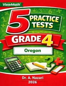 5 Full-Length Oregon OSAS Grade 4 Math Practice Tests