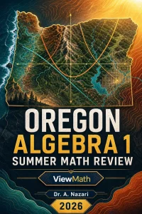 Oregon OSAS Algebra 1 Summer Math Review