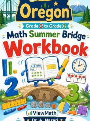 Oregon Grade 2 to Grade 3 Math Summer Bridge Workbook