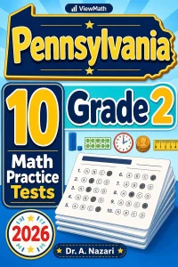 10 Full-Length Pennsylvania Grade 2 Math Practice Tests