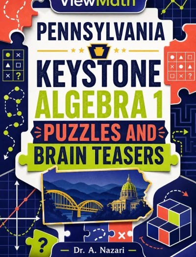 Pennsylvania Keystone Algebra 1 Puzzles and Brain Teasers