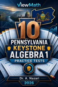10 Pennsylvania Keystone Algebra 1 Math Practice Tests