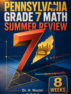 Pennsylvania PSSA Grade 7 Math Summer Review