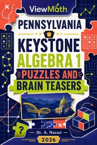Pennsylvania Keystone Algebra 1 Puzzles and Brain Teasers