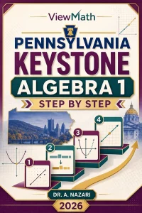 Pennsylvania Keystone Algebra 1 Math Step by Step