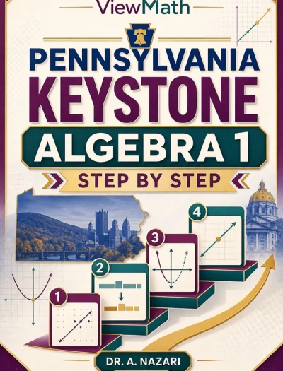 Pennsylvania Keystone Algebra 1 Math Step by Step