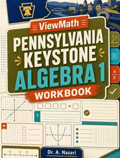 Pennsylvania Keystone Algebra 1 Math Workbook