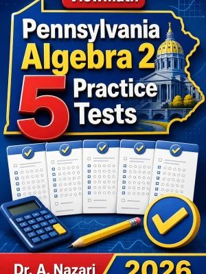 5 Full-Length Pennsylvania Algebra 2 Practice Tests