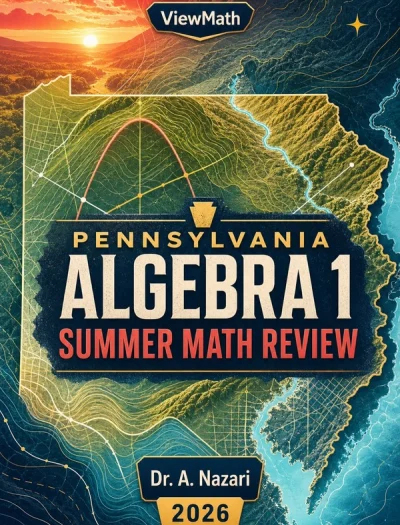 Pennsylvania Keystone Algebra 1 Summer Math Review