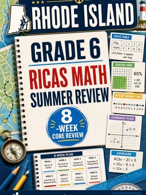 Rhode Island RICAS Grade 6 Math Summer Review