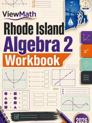 Rhode Island Algebra 2 Workbook