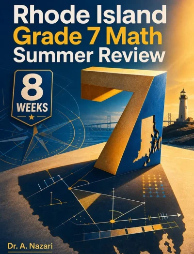 Rhode Island RICAS Grade 7 Math Summer Review