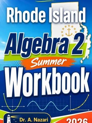 Rhode Island Algebra 2 Summer Workbook