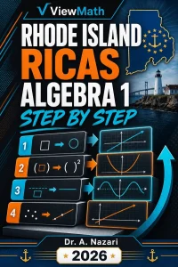 Rhode Island RICAS Algebra 1 Math Step by Step