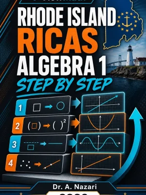 Rhode Island RICAS Algebra 1 Step by Step