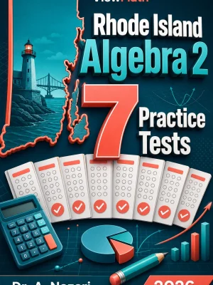 7 Full-Length Rhode Island Algebra 2 Practice Tests