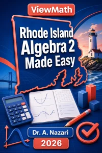Rhode Island Algebra 2 Made Easy