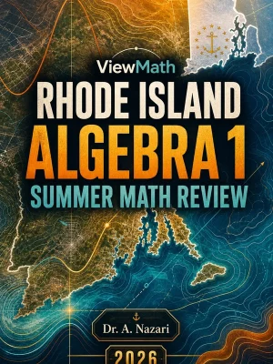 Rhode Island RICAS Algebra 1 Summer Math Review