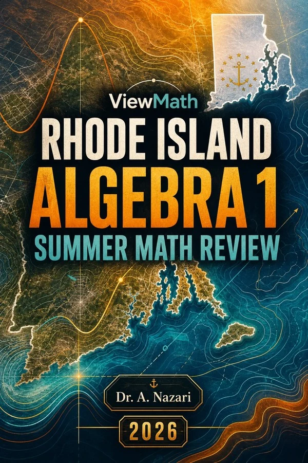 Rhode Island RICAS Algebra 1 Summer Math Review