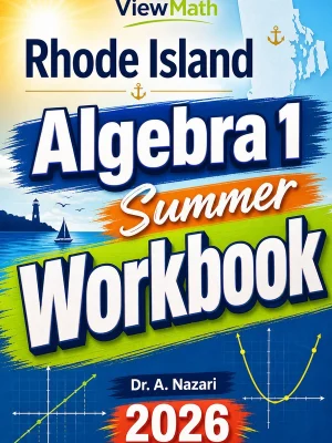 Rhode Island RICAS Algebra 1 Summer Workbook
