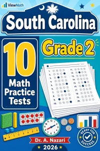 10 Full-Length South Carolina Grade 2 Math Practice Tests