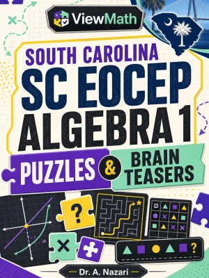 South Carolina SC EOCEP Algebra 1 Puzzles and Brain Teasers